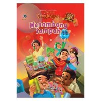 Image of petualangan geng kejora : menambang sampah