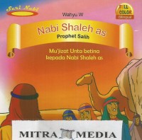 nabi shaleh as : mu'jizat unta betina kepada nabi shaleh as