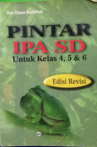 pintar ipa sd untuk kelas 4, 5, dan 6 edisi revisi