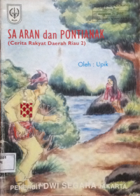 Image of Sa Aran dan Pontianak (Cerita Rakyat Daerah Riau 2)