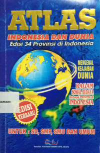 Atlas Indonesia dan Dunia Edisi 34 Provinsi di Indonesia