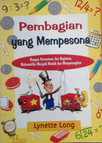 Pembagian Yang Mempesona dengan permainan dan kegiatan, matematika menjadi mudah dan menyenangkan