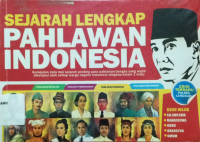 Sejarah Lengkap Pahlawan Indonesia
