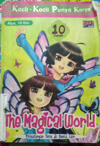 kecil-kecil punya karya : the magical world