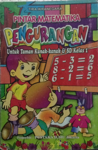 pintar matematika pengurangan untu kanak-kanak dan sd kelas 1
