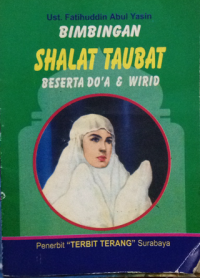 bimbingan shalat taubat beserta do'a dan wirid