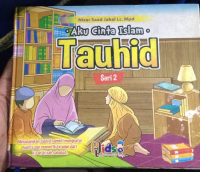 Aku Cinta Islam Tauhid Seri 2