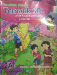 Panduan Belajar Tematik SD 2A