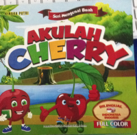 Image of seri mengenal buah : akulah cherry