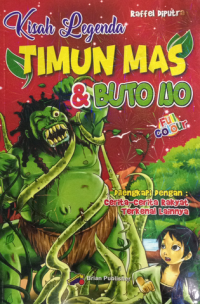 Kisah Legenda :  Timun Mas dan Buto Ijo