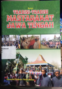 Tradisi-tradisi Masyarakat Jawa Tengah