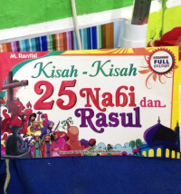 Kisah-kisah 25 Nabi dan Rasul
