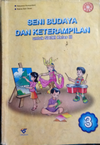 Seni Budaya dan Keterampilan untuk SD/MI Kelas III
