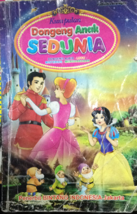 kumpulan dongeng anak sedunia dongeng ajaib - lucu - misterius - mengharukan