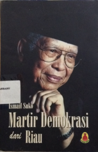 martir demokrasi dari riau