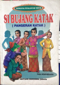 dongeng pengantar tidur : sibujang katak (pangeran katak)