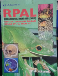 RPAL (rangkuman pengetahuan alam lengkap) untuk sekolah dasar kelas IV, V, dan VI)