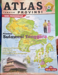 Atlas Tematik Provinsi Sulawesi Tenggara