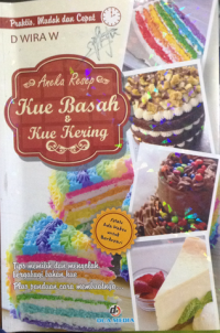 Aneka Resep Kue Basah dan Kering