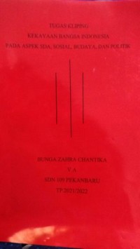 Image of Kekayaan Bangsa Indonesia Pada Aspek SDA, Sosial, Budaya, dan Politik