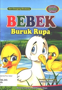 Seri Dongeng Binatang :  Bebek Buruk Rupa