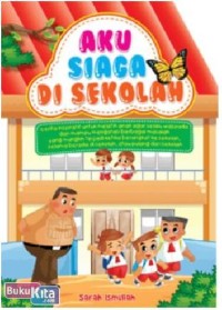 Image of aku siaga di sekolah