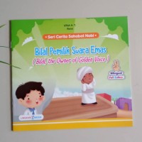 Seri Cerita Sahabat Nabi: Bilal Pemilik Suara Emas