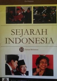 Image of sejarah indonesia : 10 zaman reformasi