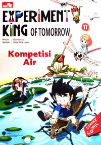 experiment king of tomorrow vol.11 kompetisi air