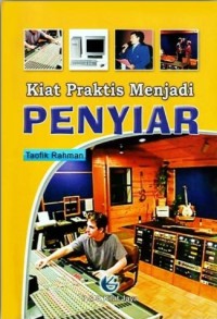 kiat praktis menjadi penyiar