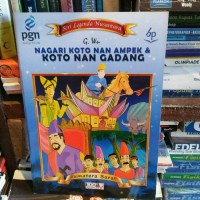 Seri Legenda Nusantara Nagari Koto Nan Ampek & Koto Nan Gadang