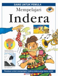 sains untuk pemula : mempelajari indera