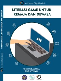 Literasi Game untuk Remaja dan Dewasa