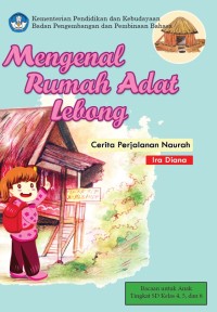 Mengenal Rumah Adat Lebong