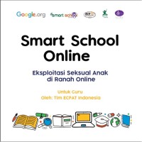 Eksploitasi Seksual Anak di Ranah Online Untuk Guru