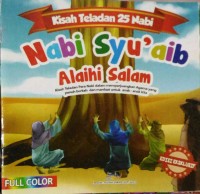 kisah teladan 25 nabi : nabi syu`aib alaihi salam