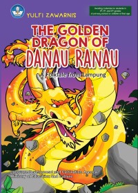 The Golden Dragon Of Lake Ranau