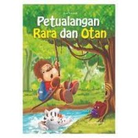 petualangan rara dan otan