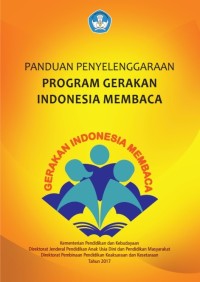 Panduan Penyelenggaraan Program Gerakan Indonesia Membaca