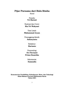 Pijar Purnama dari Hulu Rimba