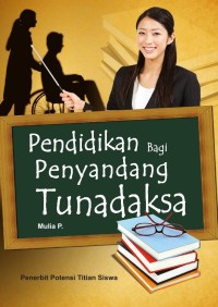 pendidikan bagi penyandang tunadaksa