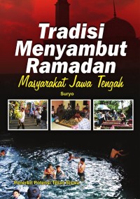 tradisi menyambut ramadhan masyarakat jawa tengah