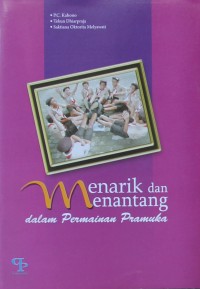 menarik dan menantang : dalam permainan pramuka