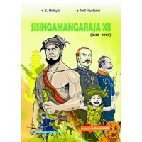 Komik Pahlawan Indonesia :  Sisingamangaraja XII