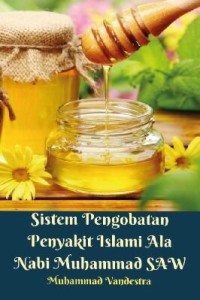 Sistem Pengobatan Secara Islami