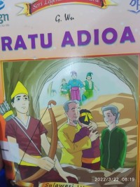 Seri Legenda Nusantara Ratu Adioa