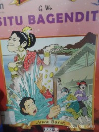 Seri Legenda Nusantara Situ Bagendit