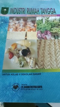 INDUSTRI RUMAH TANGGA KELAS V SEKOLAH DASAR