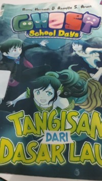 ghost school day : tangisan dari dasar laut