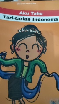 aku tahu tari-tarian indonesia